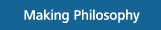Making philosophy