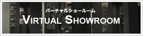 VIRTUAL SHOWROOM